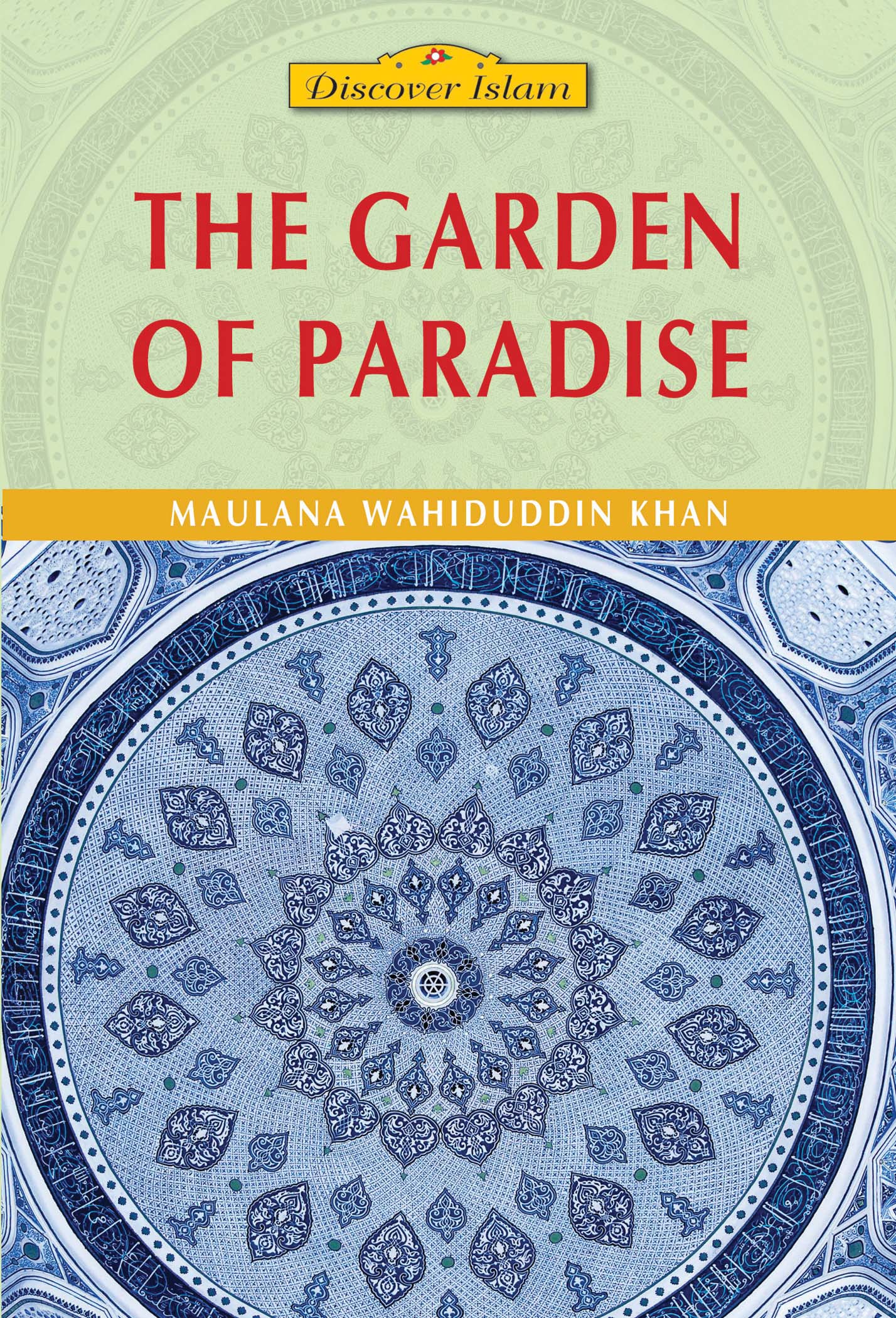 The Garden of Paradise