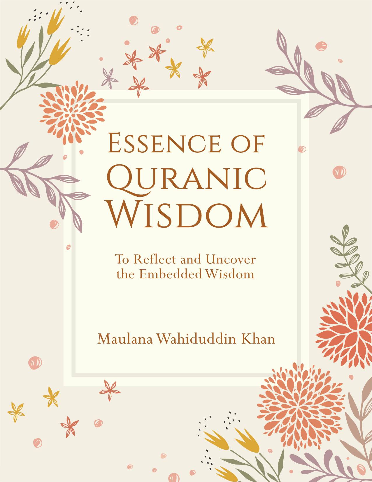 Essence of Quranic Wisdom