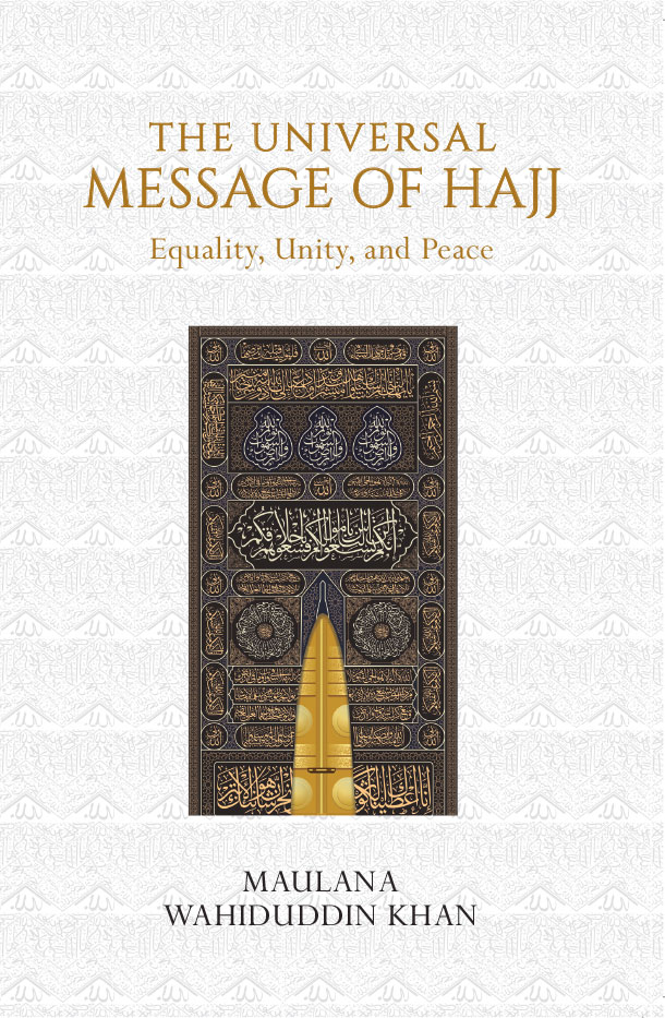 THE UNIVERSAL MASSAGE OF HAJJ