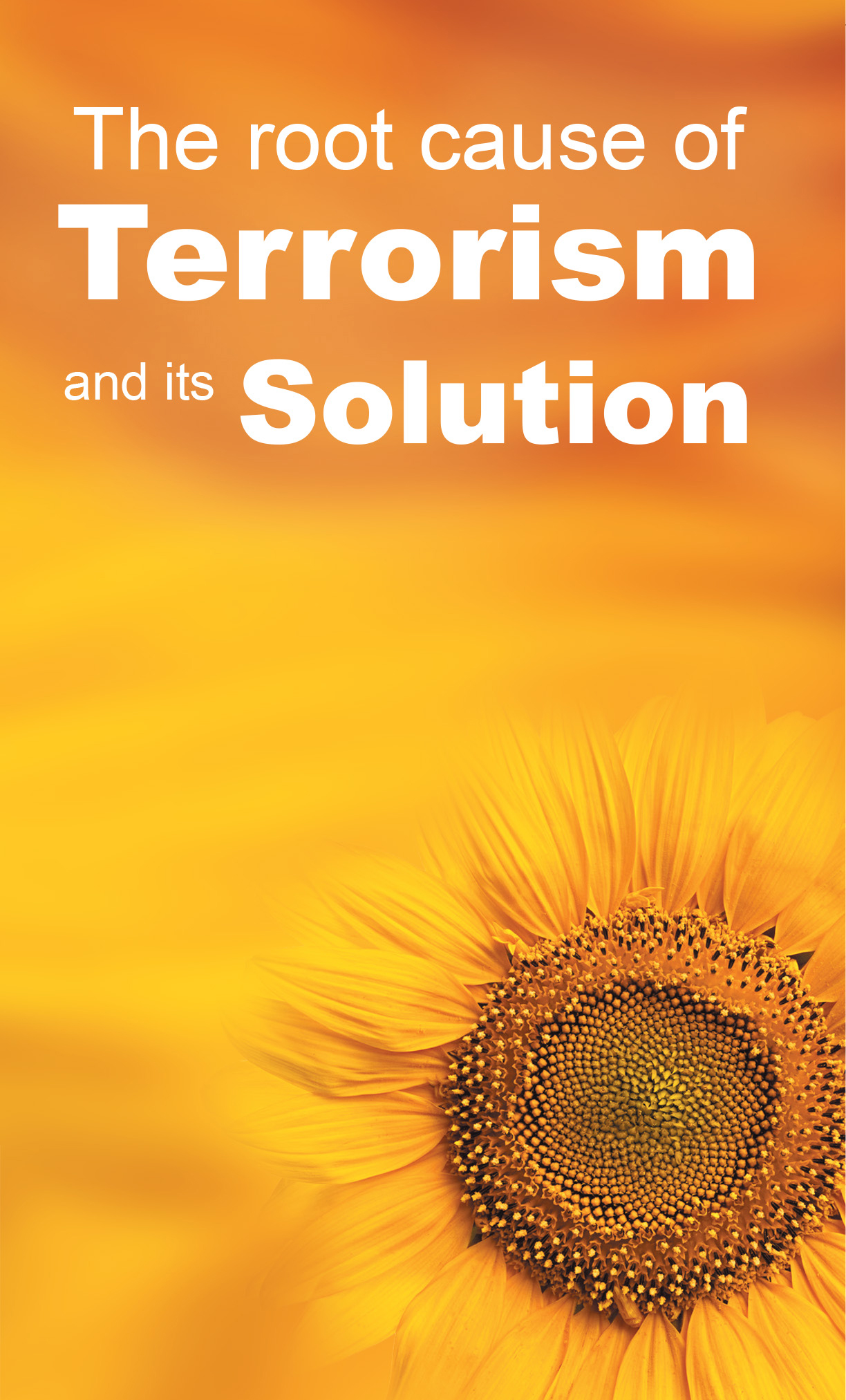 The root cause of Terrorism and its Solution