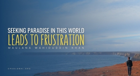 Embedded thumbnail for Seeking Paradise in This World Leads to Frustration  